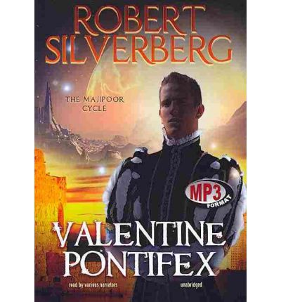 Valentine Pontifex by Robert Silverberg Audio Book Mp3-CD