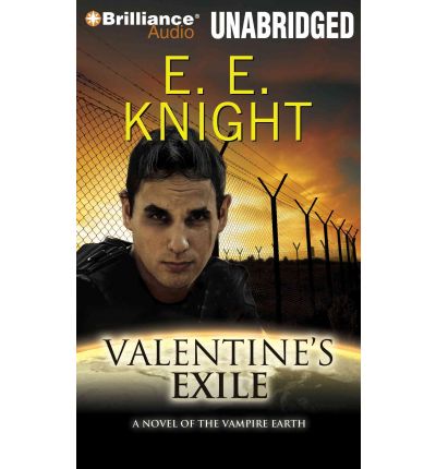 Valentine's Exile by E E Knight AudioBook CD