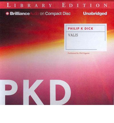 Valis by Philip K Dick Audio Book CD