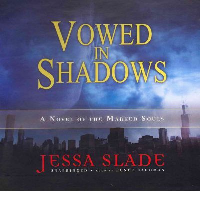 Vowed in Shadows by Jessa Slade Audio Book CD