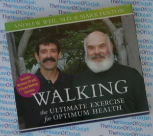 Walking; the Ultimate Exercise for Optimum Health - Andrew Weil and Mark Fenton - AudioBook CD