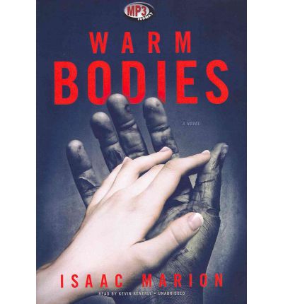 Warm Bodies by Isaac Marion AudioBook Mp3-CD