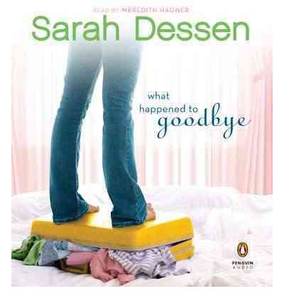 What Happened to Goodbye by Sarah Dessen Audio Book CD