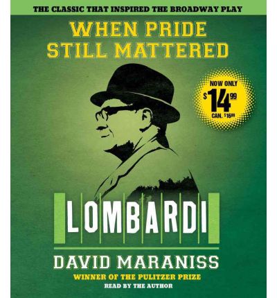 When Pride Still Mattered by David Maraniss AudioBook CD