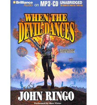 When the Devil Dances by John Ringo Audio Book Mp3-CD