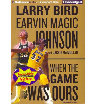 When the Game Was Ours by Larry Bird Audio Book CD