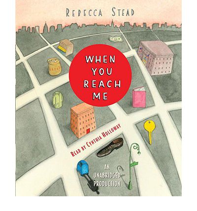 When You Reach Me by Rebecca Stead Audio Book CD