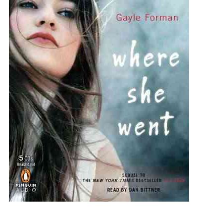 Where She Went by Gayle Forman Audio Book CD