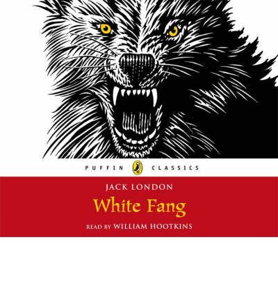 White Fang by William Hootkins AudioBook CD