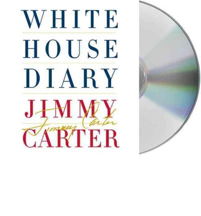 White House Diary by Professor Jimmy Carter AudioBook CD