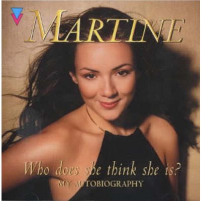 Who Does She Think She Is? by Martine McCutcheon AudioBook CD