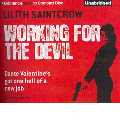 Working for the Devil by Lilith Saintcrow Audio Book CD