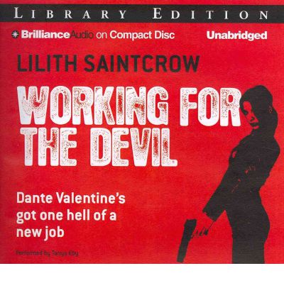 Working for the Devil by Lilith Saintcrow Audio Book CD