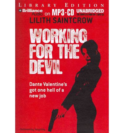 Working for the Devil by Lilith Saintcrow Audio Book Mp3-CD