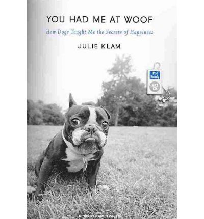 You Had Me at Woof by Julie Klam Audio Book Mp3-CD