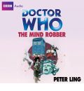 "Doctor Who": The Mind Robber by  AudioBook CD