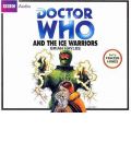 "Doctor Who" and the Ice Warriors by Brian Hayles Audio Book CD