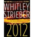 2012 by Whitley Strieber Audio Book Mp3-CD