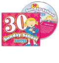 30 Sunday School Songs by Kim Mitzo Thompson Audio Book CD