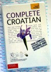 Teach Yourself Complete Croatian- Audio CDs and Book - Learn to speak Croatian