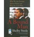 A Bound Man by Shelby Steele AudioBook Mp3-CD