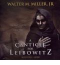 A Canticle for Leibowitz by Jr  Walter M Miller AudioBook CD