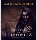 A Canticle for Leibowitz by Jr  Walter M Miller Audio Book CD