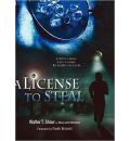 A License to Steal by Walter T Shaw AudioBook CD