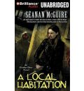 A Local Habitation by Seanan McGuire Audio Book Mp3-CD