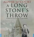 A Long Stone's Throw by Alphie McCourt AudioBook CD