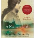 A Northern Light by Jennifer Donnelly AudioBook CD