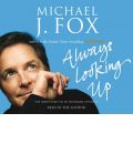 Always Looking Up by Michael J. Fox AudioBook CD