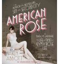 American Rose by Karen Abbott Audio Book CD