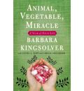 Animal, Vegetable, Miracle by Barbara Kingsolver AudioBook Mp3-CD