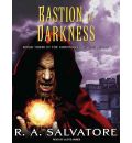 Bastion of Darkness by R. A. Salvatore AudioBook CD
