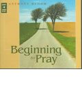 Beginning to Pray by Anthony Bloom AudioBook CD