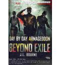 Beyond Exile by J L Bourne Audio Book Mp3-CD