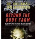 Beyond the Body Farm by Dr Bill Bass AudioBook CD