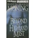 Beyond the Highland Mist by Karen Marie Moning AudioBook Mp3-CD