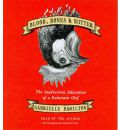 Blood, Bones & Butter by Gabrielle Hamilton Audio Book CD