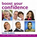 Boost Your Confidence by Lynda Hudson AudioBook CD