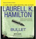 Bullet by Laurell K Hamilton AudioBook CD