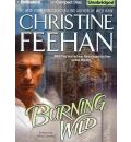 Burning Wild by Christine Feehan Audio Book CD