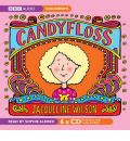 Candyfloss by Jacqueline Wilson Audio Book CD
