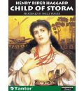 Child of Storm by H. Rider Haggard AudioBook CD