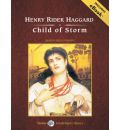 Child of Storm by Henry Rider Haggard Audio Book CD