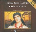 Child of Storm by Henry Rider Haggard AudioBook CD