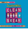 Clean Break by Jacqueline Wilson Audio Book CD