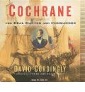 Cochrane by David Cordingly Audio Book CD