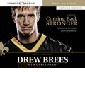Coming Back Stronger by Drew Brees Audio Book CD